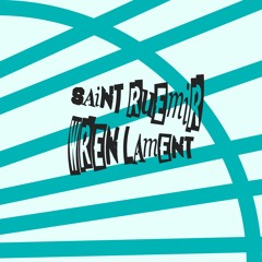 saintruemirwrenlament