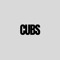 CUBS