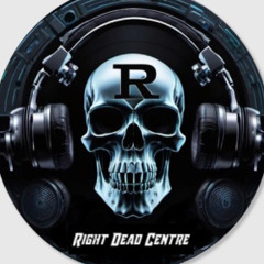 Right Dead Centre