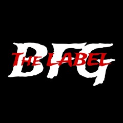 BFG The LABEL