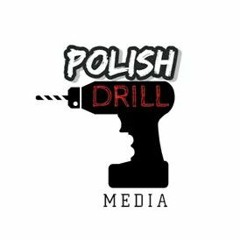 Polish Drill Media (FIND US ON YOUTUBE)