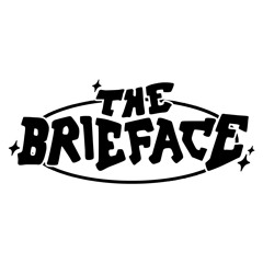 The Brie Face