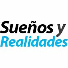 Sueños y Realidades