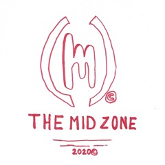 The Mid Zone