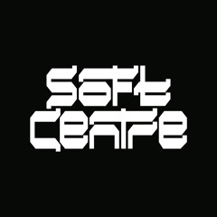 SOFT CENTRE