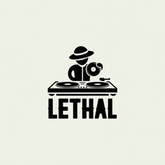 Lethal