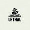 Lethal