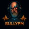 BullyFM
