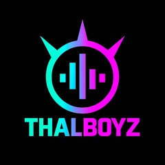 THALBOYZ