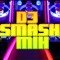 DJ SMASH MASTERMIX