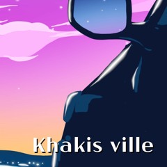 Khakis Ville (카키스빌)