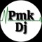 Pmk dj