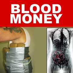 BLOOD MONEY