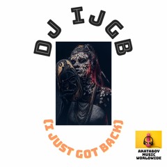 DJ 🎧 IJGB(I Just Got Back) 🇳🇬