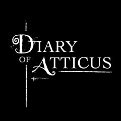 Diary of Atticus