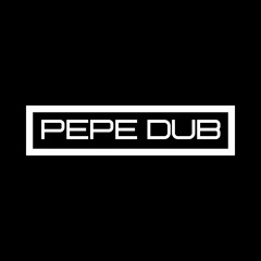 Pepe Dub