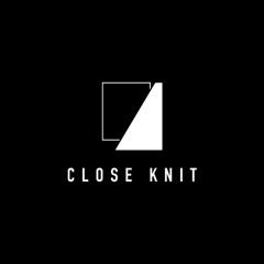 Close Knit