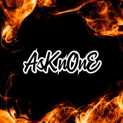 AsKnOnE