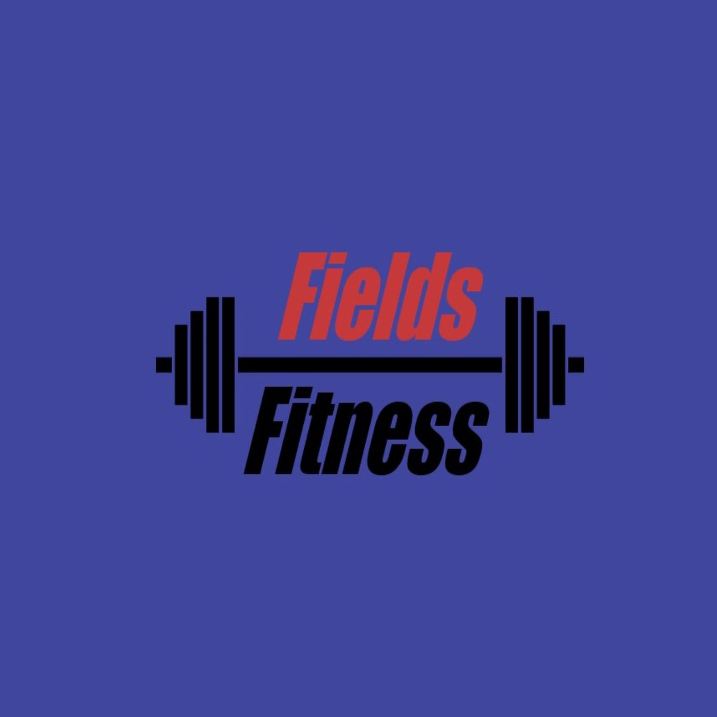 Fields Fitness Podcast