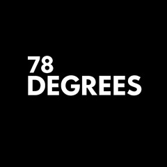 78 Degrees