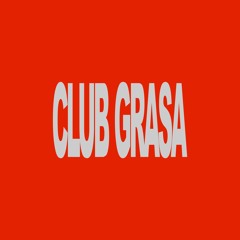 CLUB GRASA by Nathy Peluso