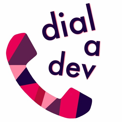 Dial a Dev Podcast’s avatar