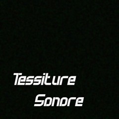 Tessiture Sonore