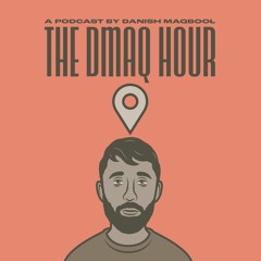 The Dmaq Hour
