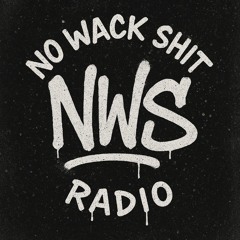 DJ Mega • NO WACK SHIT RADIO®