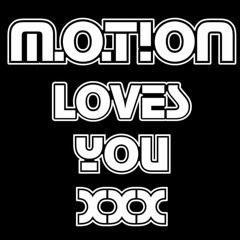 MotionLovesYou!!
