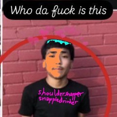 ShoulderSnapperSnappleDrinker