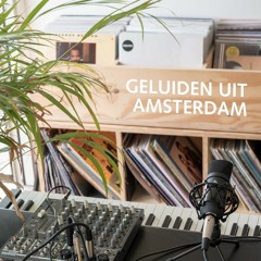 Geluiden uit Amsterdam