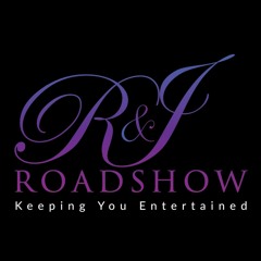 R&J Roadshow