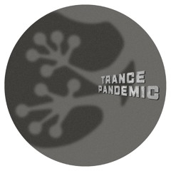 Trance Pandemic