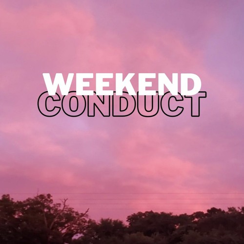 weekend conduct’s avatar