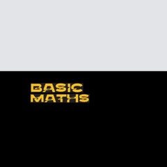 Basic Maths