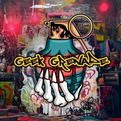 Geek Grenade
