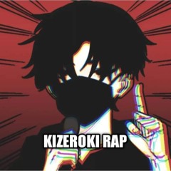 Kizeroki_Rap