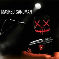 Masked Sandman