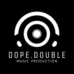 Dope Double