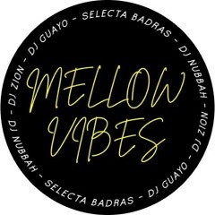 MellowVibesShow