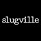 slugville