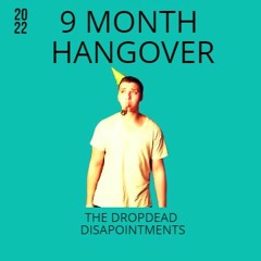 THE DROPDEAD DISAPOINTMENT