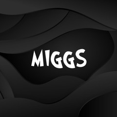 MIGGS