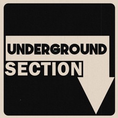 Underground Section