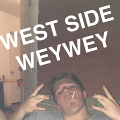 Wasted Wednesdays with Weywey
