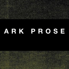 Ark Prose