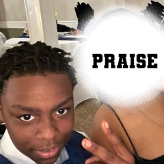 Praise