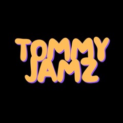 Tommy Jamz