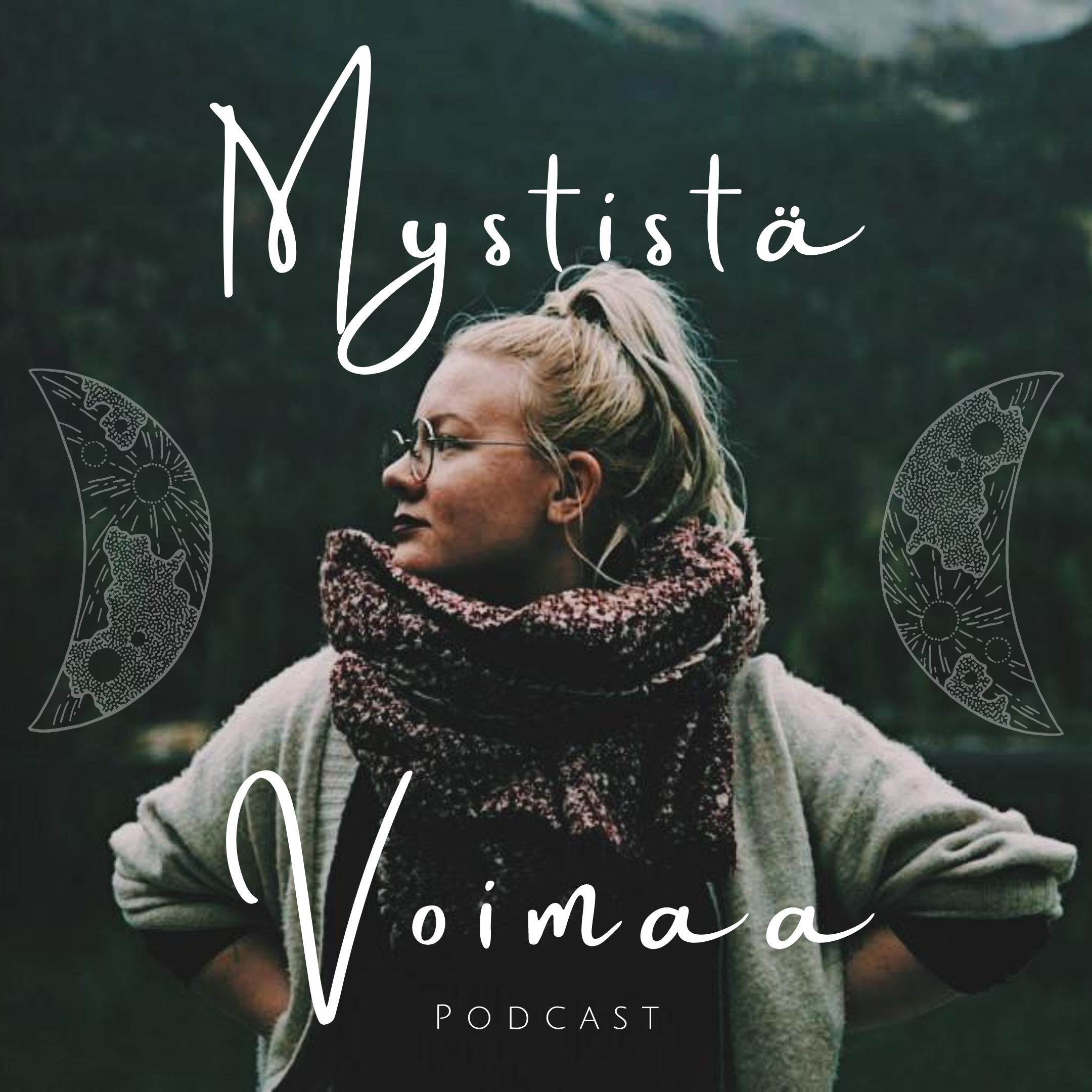 Mystistä Voimaa podcast artwork